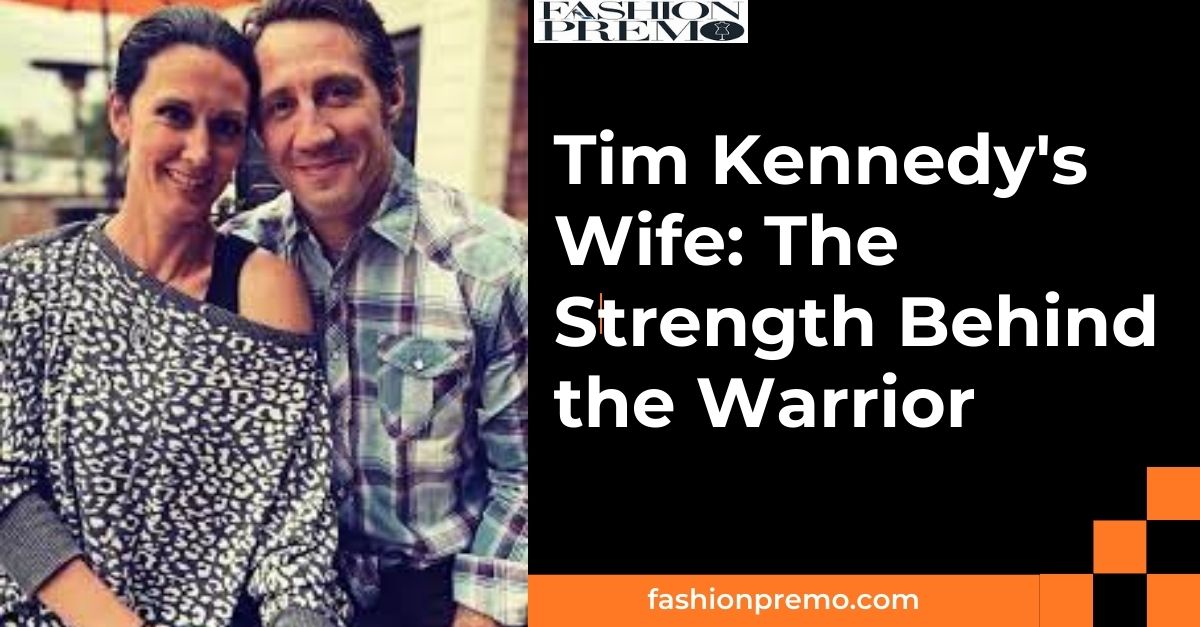 tim kennedy wife