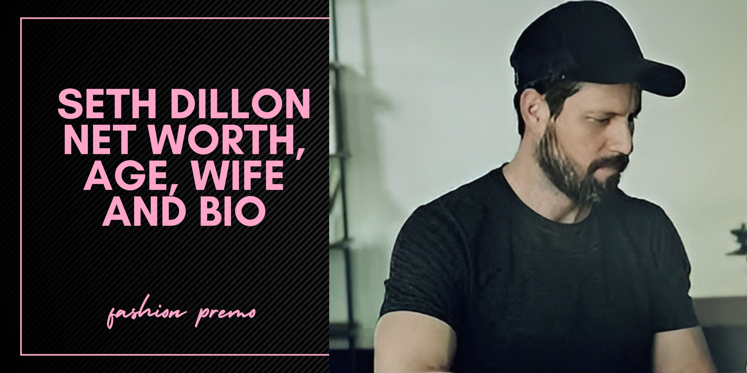 seth dillon net worth